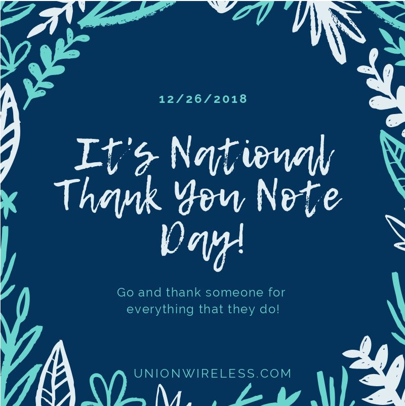 Union Wireless. National Thank You Note Day